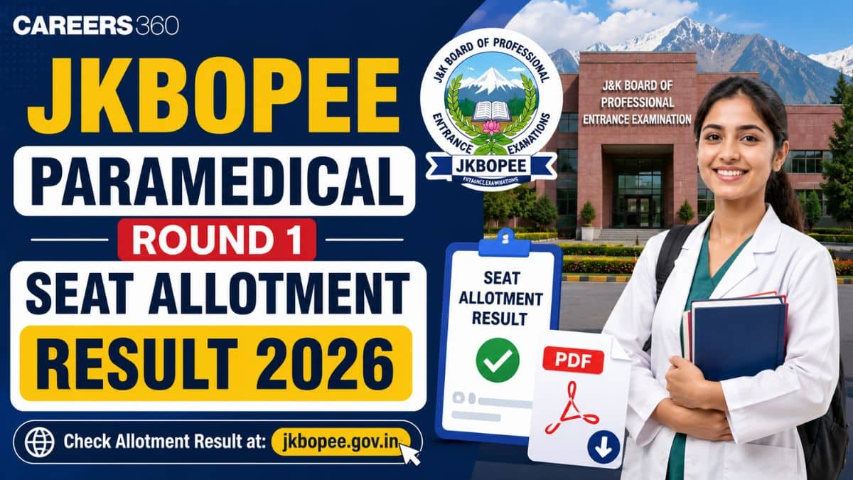 JKBOPEE Paramedical Round 1 Seat Allotment Result 2026 (Soon)